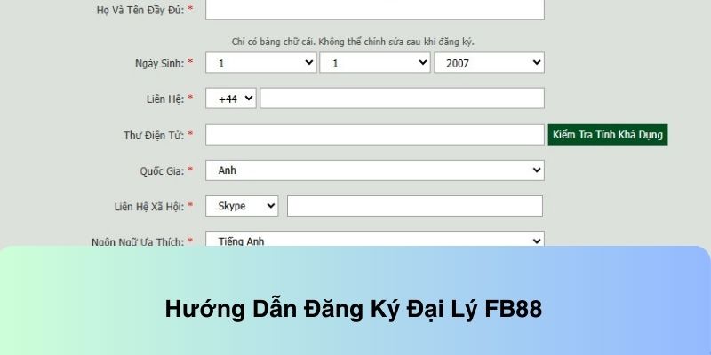 Hướng dẫn các bước đăng ký tài khoản đại lý nhanh chóng, đơn giản