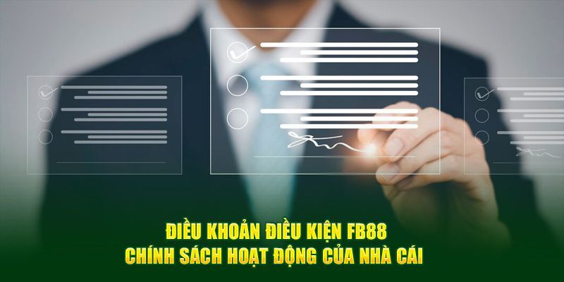 Một số đặc điểm về quy định và điều kiện tại FB88