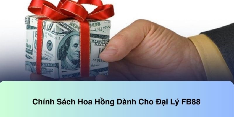 Chính sách hoa hồng dành cho đại lý của nhà cái